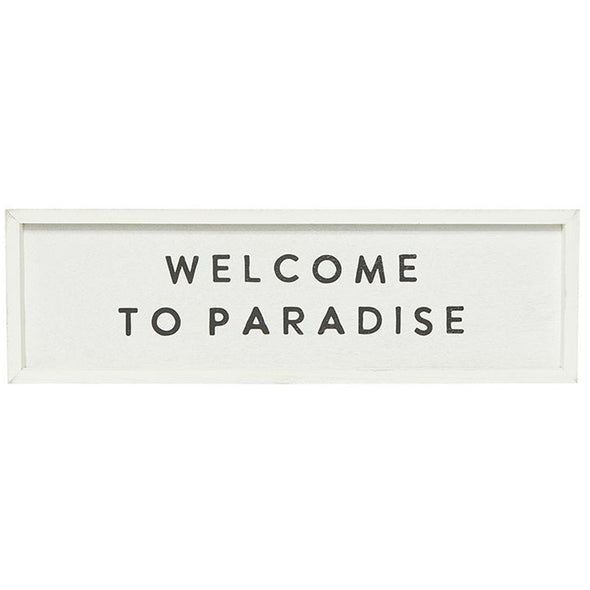 Welcome To Paradise Wood Sign